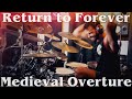 Return to Forever - Medieval Overture