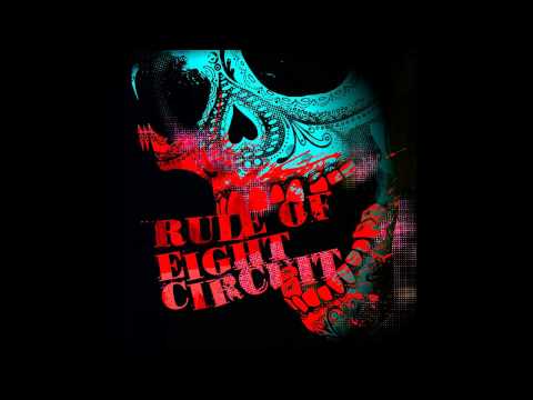 Rule of Eight - Circuit (Dortmund Remix) [Teenage Riot Records]