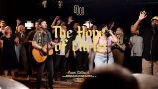 The Hope of Christ by Aaron Williams
