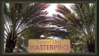 Thompson Square - Good Day (Official Audio)