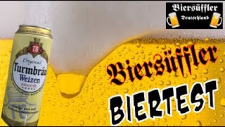 Biertest - Original Turmbräu Weizen