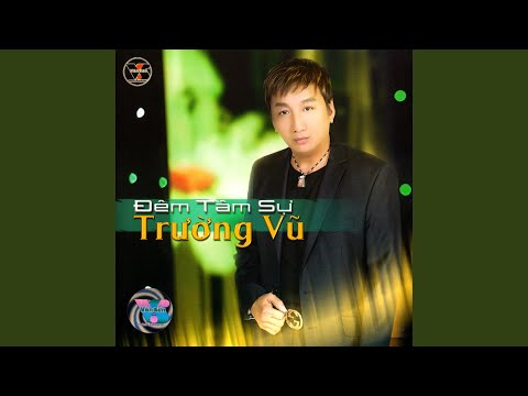 Thể hiện bởi Trường Vũ