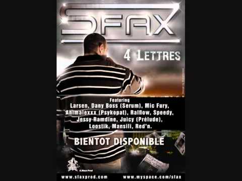 Sfax feat Mansili, Loostik & Red'n - Rage de fauves
