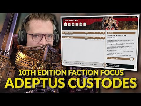 ADEPTUS CUSTODES - 10th Edition Faction Focus Breakdown with Bricky