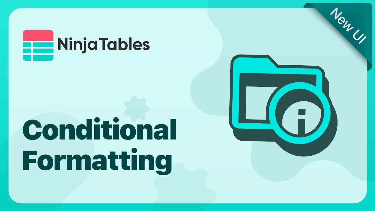 How to Use Conditional Formatting in Ninja Tables