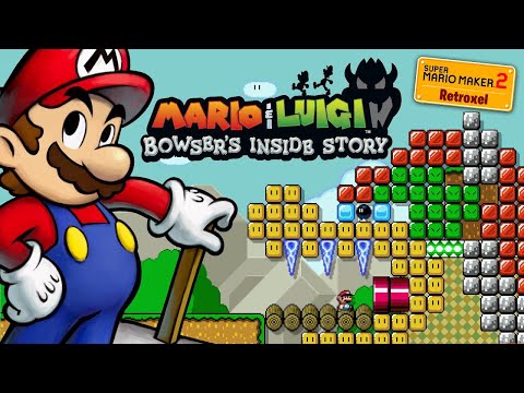 Super Mario Maker 2 - 🔥 Bowser's Inside Story 🔥