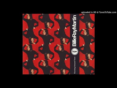 Billie Ray Martin - Running Around Town (BT's Jacobs Ladder Mix)