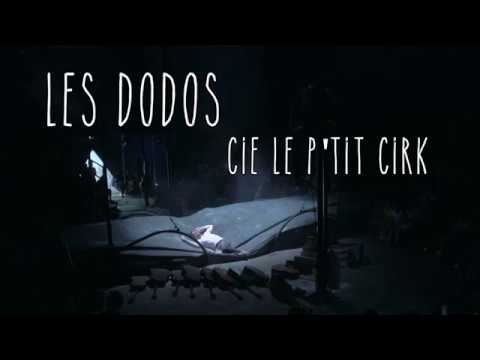 Le P''tit Cirk - Les dodos : bande annonce 