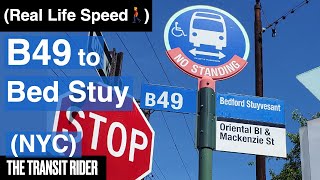 (Ride) Brooklyn Bus B49 Manhattan Beach to Bed Stuy (full route)