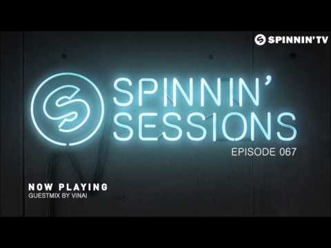 spinnin session 067 - VINAI