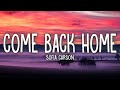 Sofia Carson - Come Back Home (Lyrics)  | [1 Hour Version]