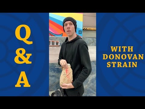 Q&A with Donovan Strain