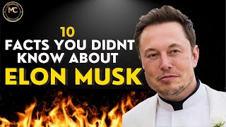 10 Facts You Probably Didn’T Know About Elon Musk