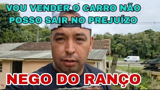 NEGO DO RANÇO QUER DINHEIRO 💶