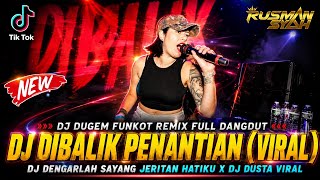Download lagu DJ DENGARLAH SAYANG JERITAN HATIKU‼️Dibalik Penantian X Dusta | DJ REMIX FUNKOT FULL DANGDUT | 2026 mp3 Download lagu DJ DENGARLAH SAYANG JERITAN HATIKU‼️Dibalik Penantian X Dusta | DJ REMIX FUNKOT FULL DANGDUT | 2026 mp3