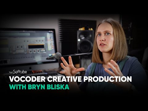 Vocoder Creative Production – with Bryn Bliska – Softube