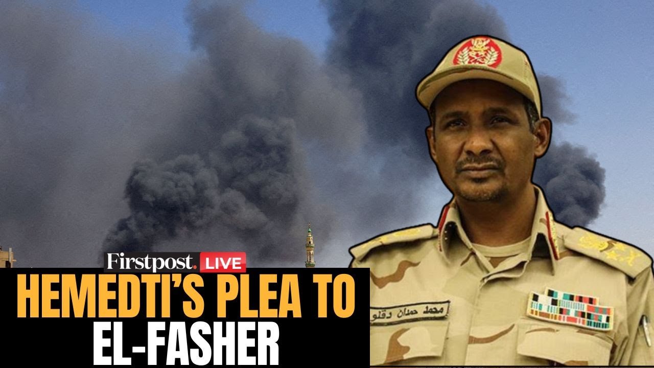 Sudan Violence 2025 LIVE: Sudan's Hemedti's Plea to El-Fashir Residents |Darfur City |Sudan Killings