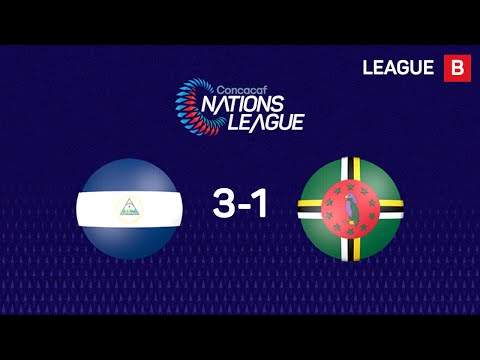 Concacaf Nations League | Highlights - Nicaragua 3-1 Dominica