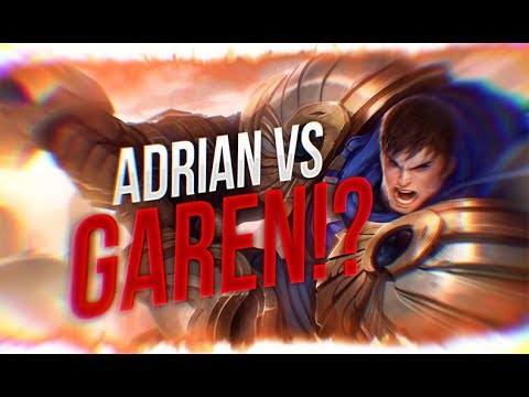 Adrian Riven vs Garen!? Unranked to challenger stream highlights #4