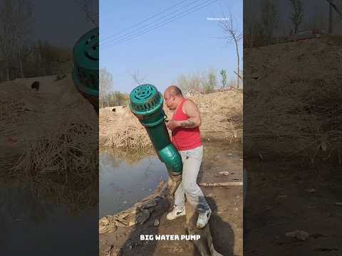 Amazing Technique Big Water Pump #shortsfeed #shortsviral #shortvideo