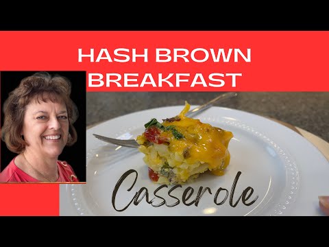 Try This Irresistible Hash Brown Breakfast Casserole Recipe: Mountain Man's Favorite Breakfast!