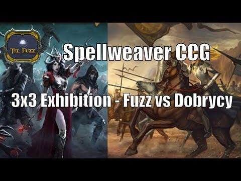Spellweaver CCG - 3x3 Exhibition: Fuzz vs Dobrycy