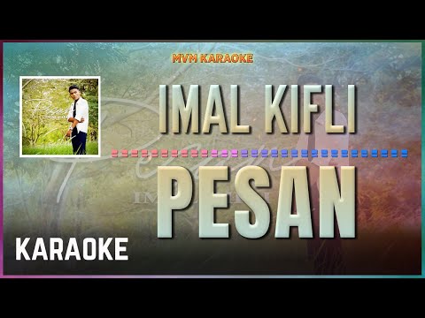 Imal Kifli - Pesan Karaoke HQ