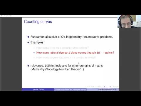 Andrea Brini | Curve counting on surfaces and topological strings
