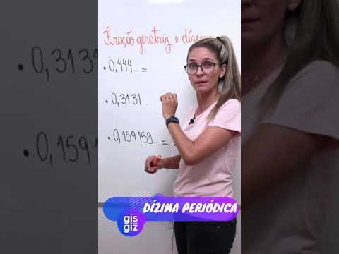 DÍZIMA PERIÓDICA E FRAÇÃO GERATRIZ Prof Gis