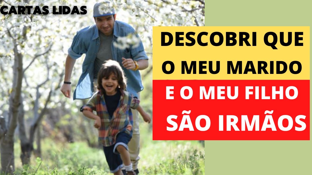 DESCOBRI QUE MEU MARIDO E MEU FILHO SÃO IRMÃOS / CARTAS LIDAS #amor #superação #virtual