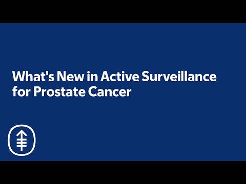 What's New in Active Surveillance for Prostate Cancer