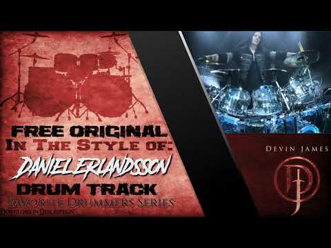 Daniel Erlandsson Styled Free Original Drum Track -168 BPM (FREE DOWNLOAD) FAVORITE DRUMMERS SERIES
