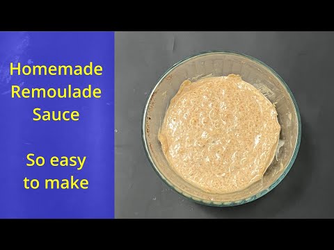How to make homemade Remoulade sauce - Great on Po-Boy sandwiches