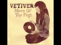 VETIVER - MILES APART [A.R. KANE COVER]