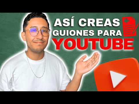 Cómo hacer GUIONES para YOUTUBE (2026)