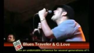 BluesTraveler featuring G-Love &quot; No Woman No Cry&quot;