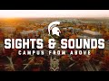 Sights and Sounds: Campus from Above