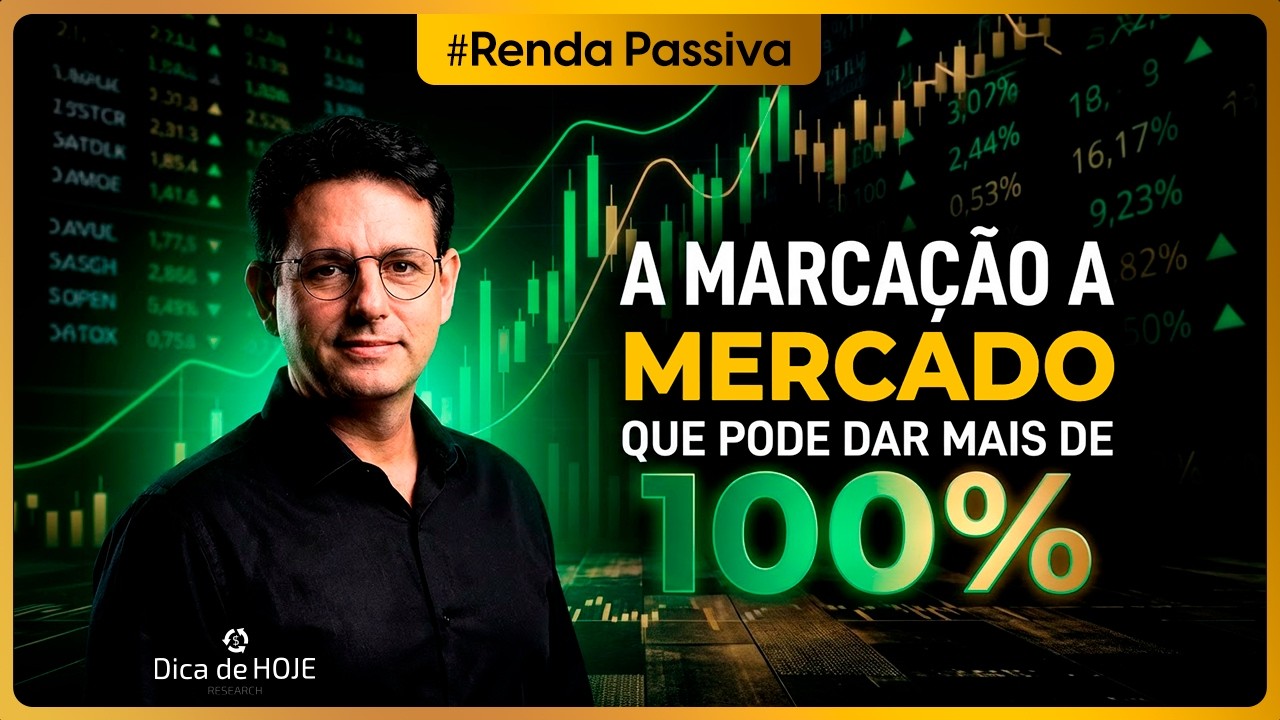 A marcação a MERCADO que pode dar mais de 100%