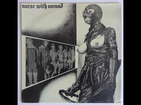 Nurse With Wound - Chance Meeting on a Dissecting Table of a Sewing Machine and an Umbrella