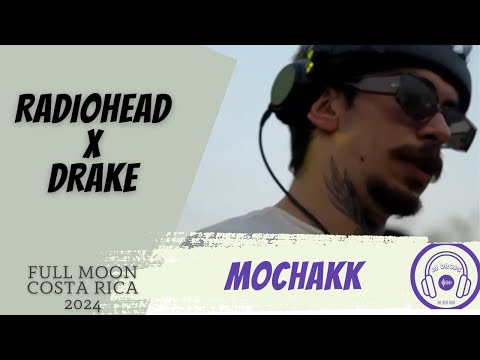 DJ DROPS | MOCHAKK - Radiohead x Drake