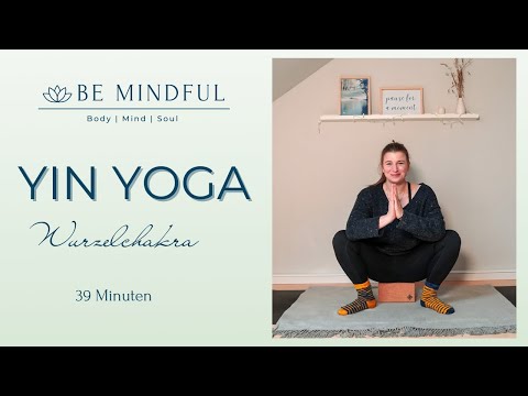 YIN YOGA | Wurzelchakra | 39 Minuten