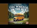 The Wheels On The Bus Nursery Rhyme Version