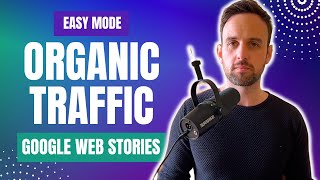 How to Create Google Web Stories: Organic Discover Traffic in 2 Steps [Easy Mode]