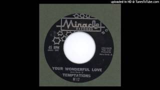 Temptations, The - Your Wonderful Love - 1961