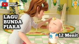 Download lagu Lagu Bunda Piara | Lagu Anak Hebat | 12 Menit mp3