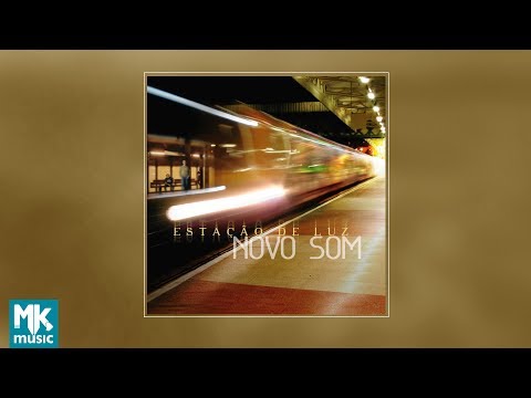 💿 Novo Som - Estação de Luz (CD COMPLETO)