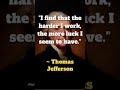 THOMAS JEFFERSON FAMOUS QUOTE! #shorts  #motivation #quotes #thomasjefferson
