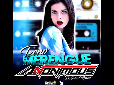 Tecno Merengue Anonimous El Poder Musical 🇻🇪
