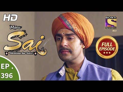 Mere Sai - Ep 396 - Full Episode - 1st April, 2019
