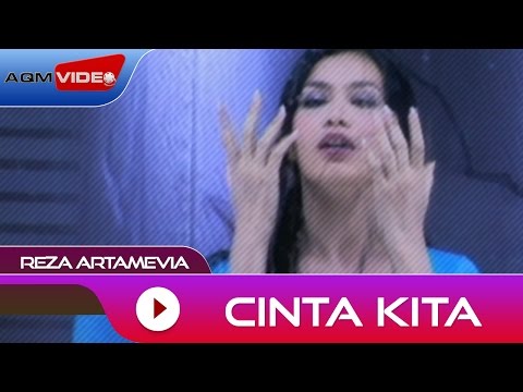 Reza Artamevia - Cinta Kita | Official Video